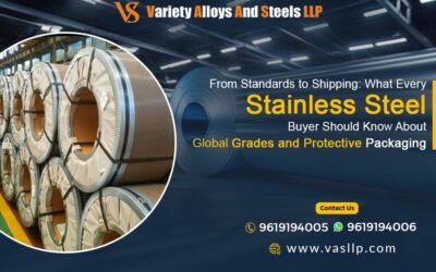 From Standards to Shipping: What Every Stainless Steel Buyer Should Know About Global Grades and Protective Packaging
